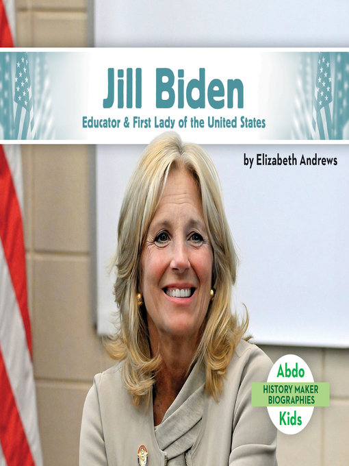 Title details for Jill Biden by Elizabeth Andrews - Available